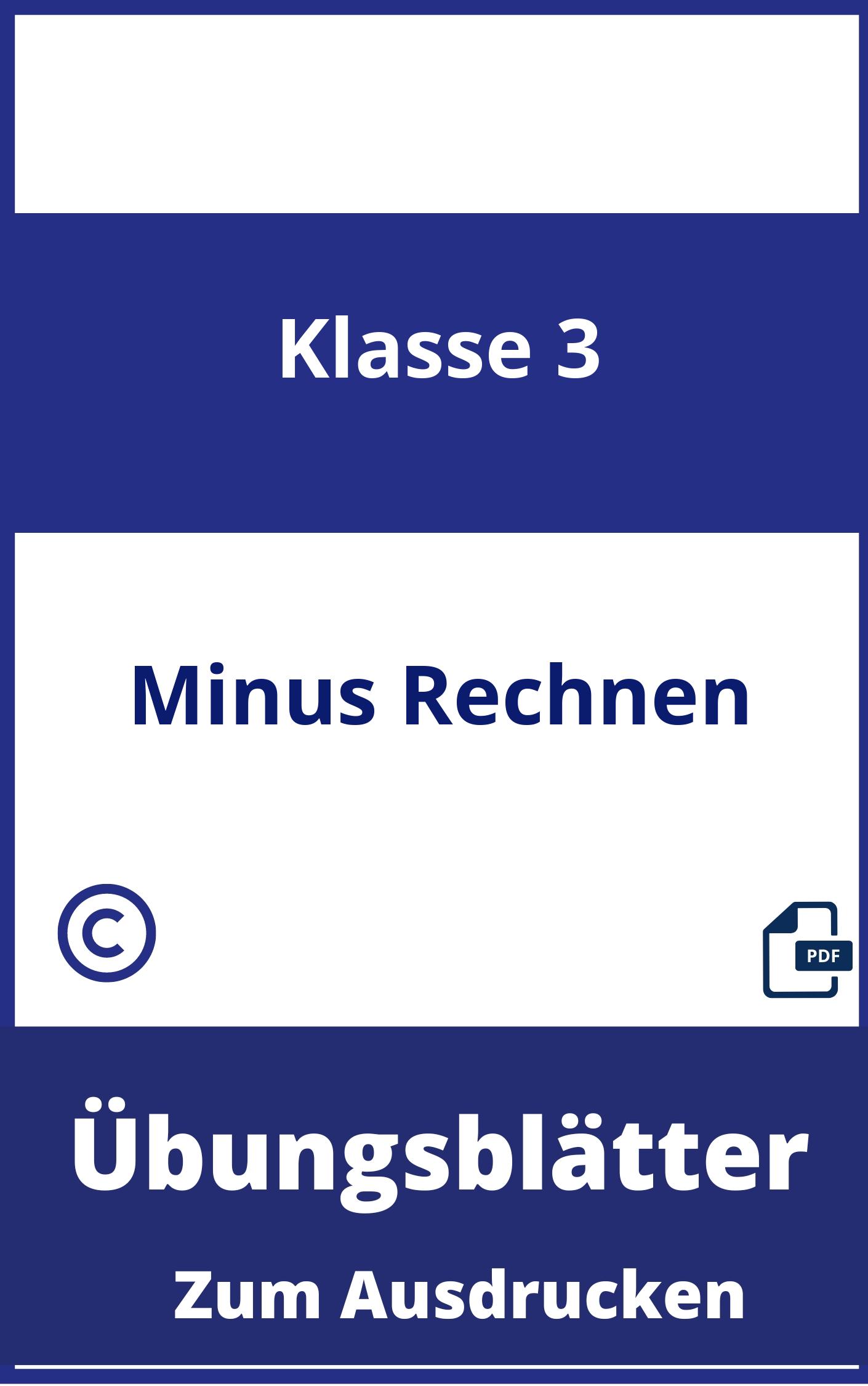 Minus Rechnen 3 Klasse Übungsblätter