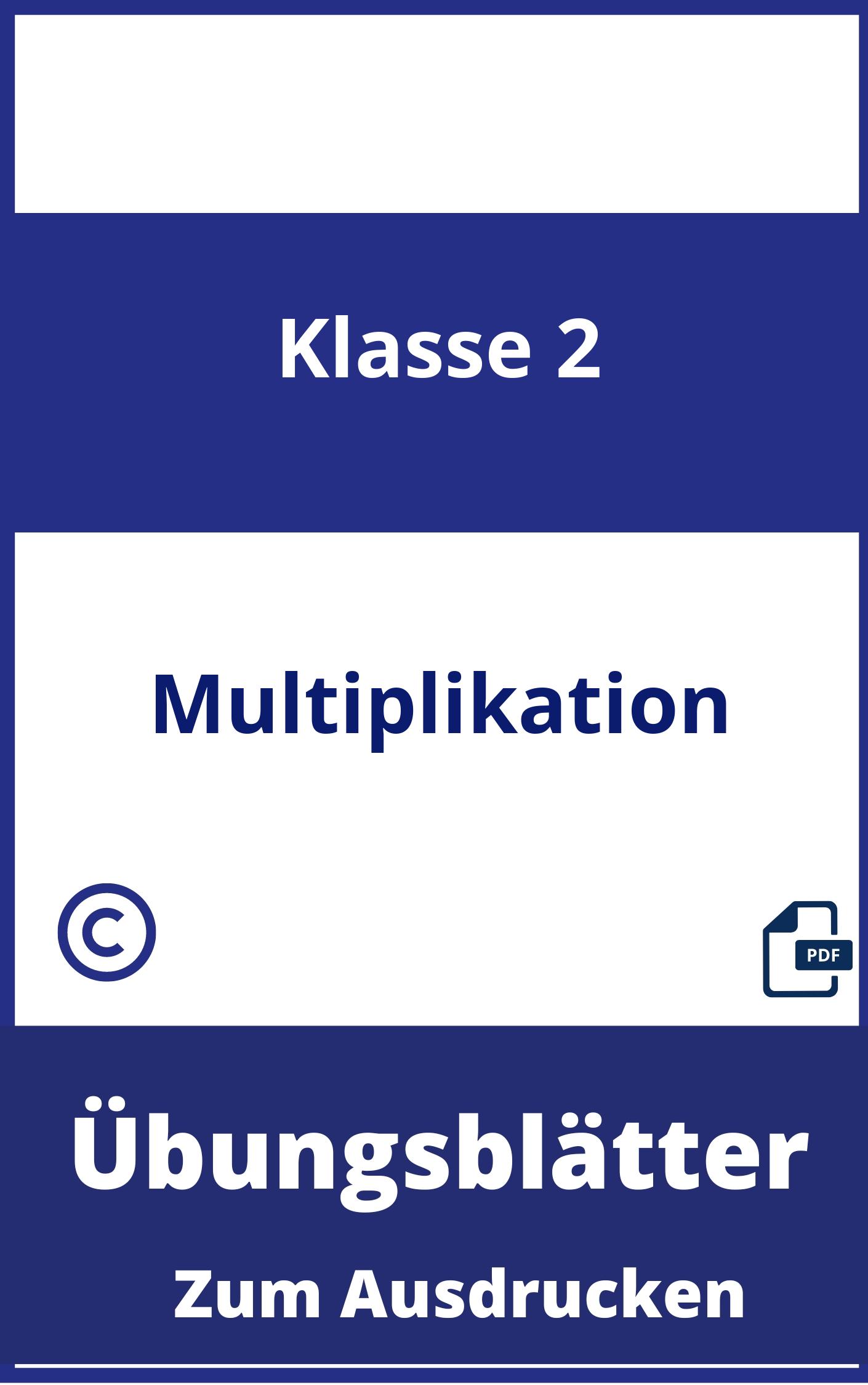 Multiplikation 2. Klasse Übungsblätter