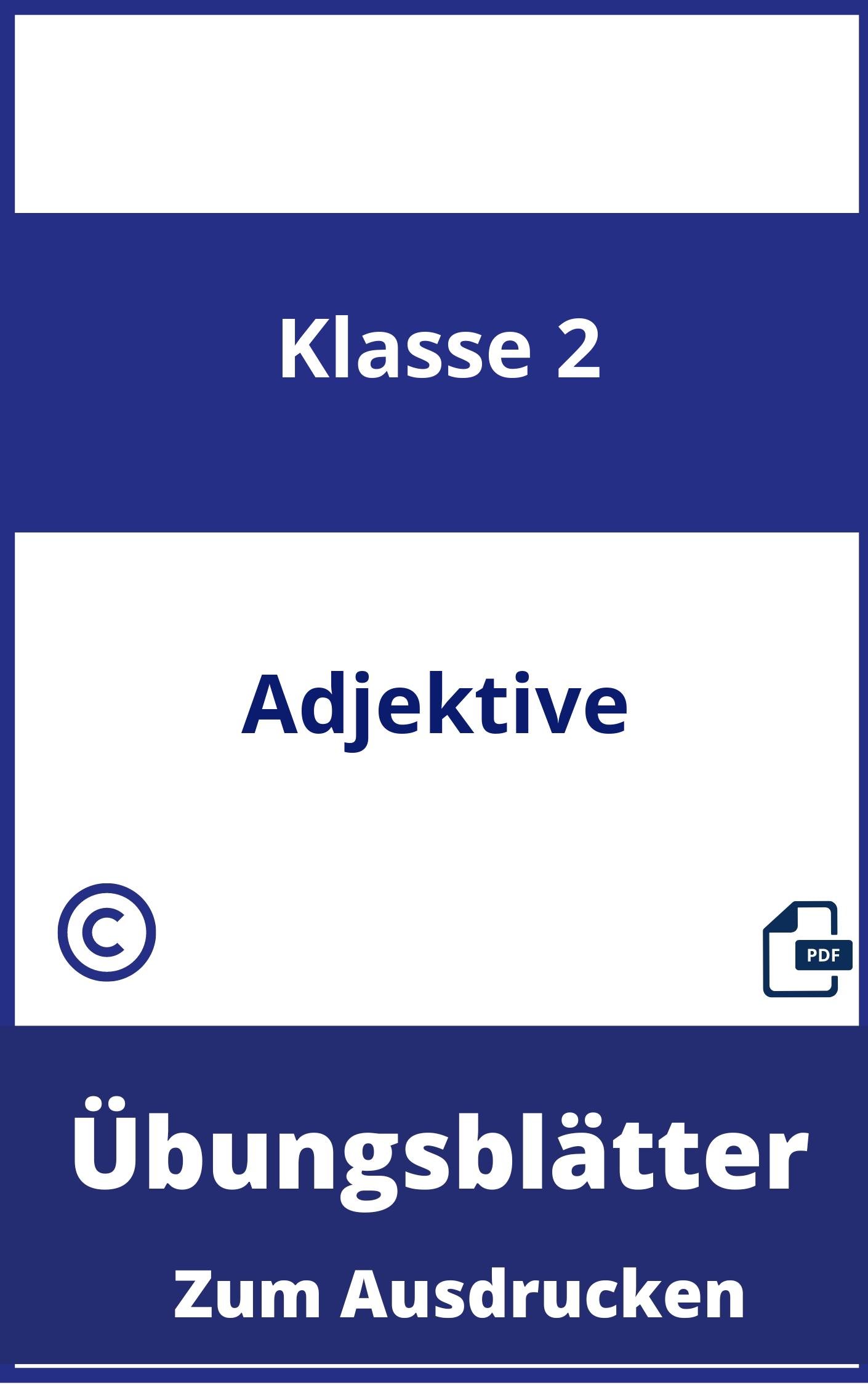 Übungsblätter Adjektive 2. Klasse