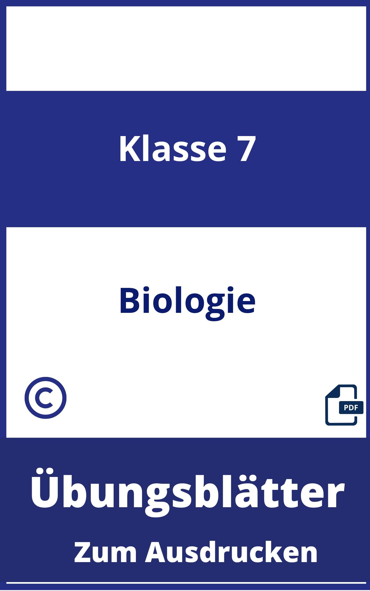 Übungsblätter Biologie Klasse 7