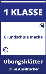 Übungsblätter Grundschule Mathe 1. Klasse