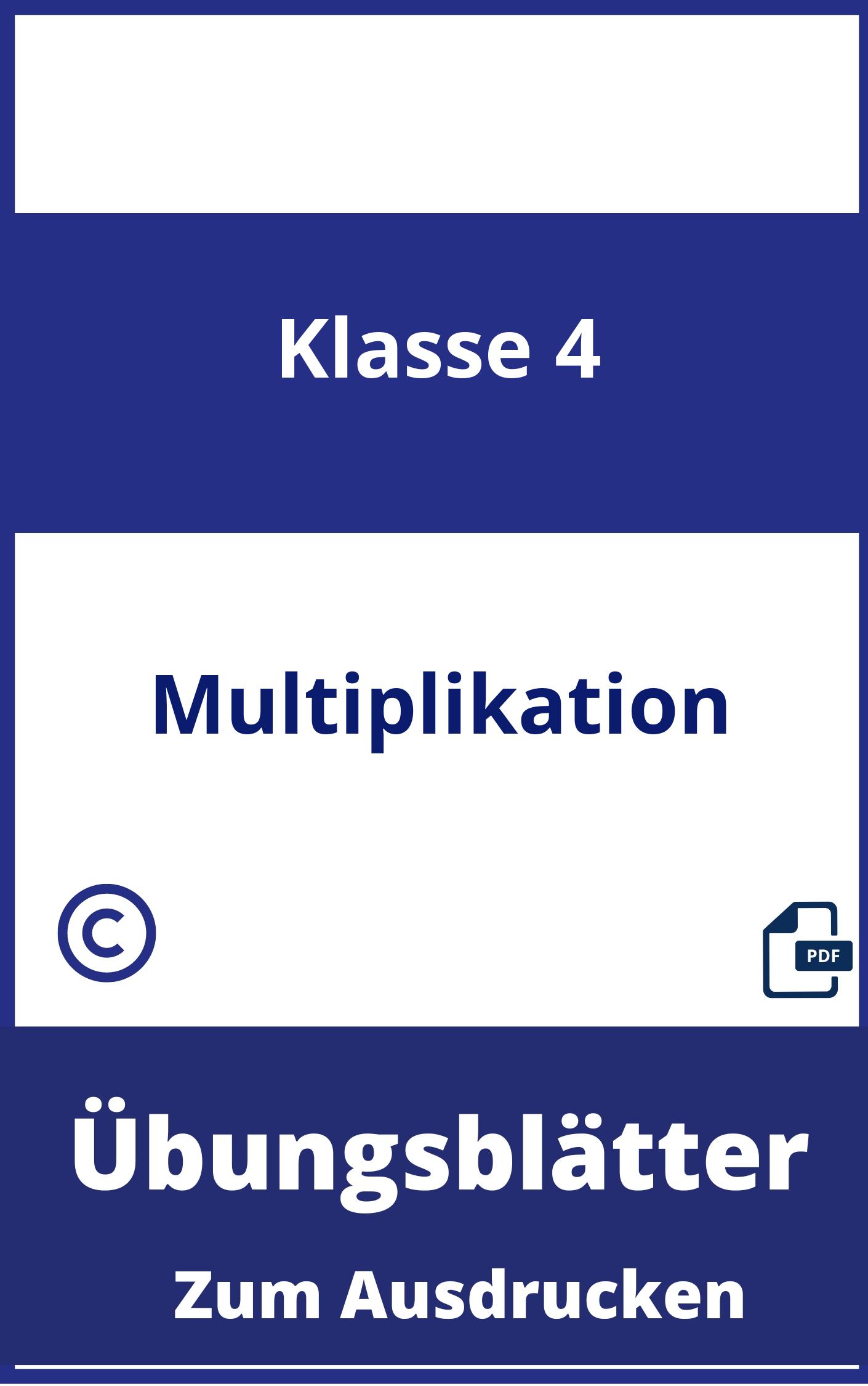 Übungsblätter Multiplikation 4. Klasse